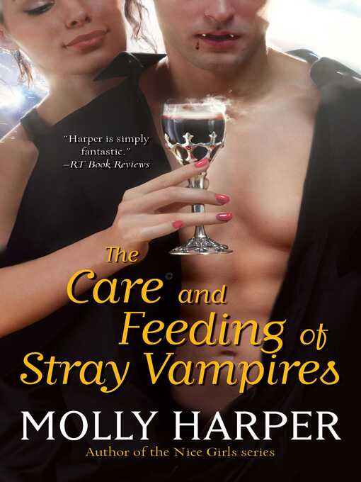 Cover image for The Care and Feeding of Stray Vampires